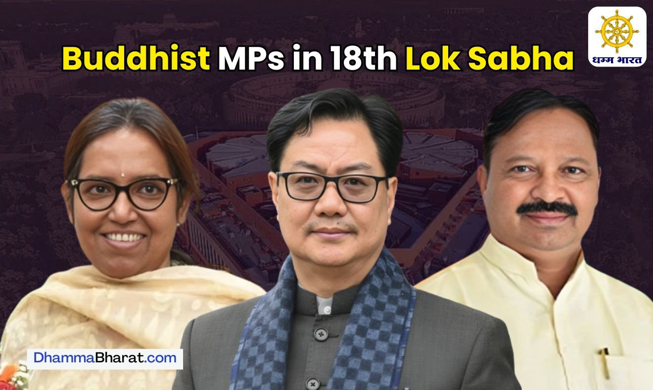 Buddhist MPs in 18th Lok Sabha